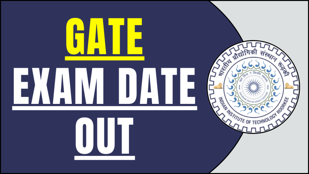 GATE Exam Date Out