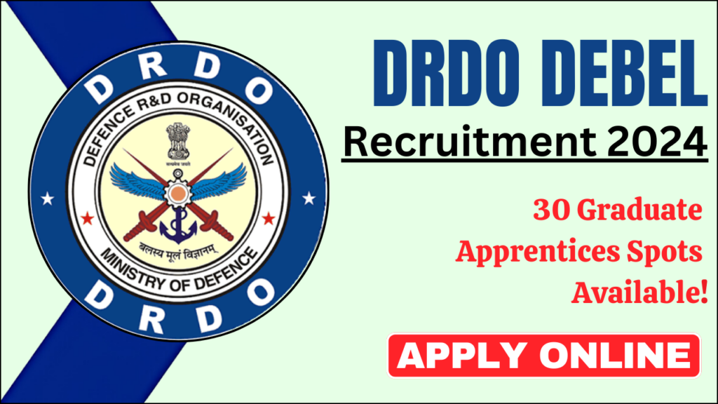 DRDO DEBEL Recruitment